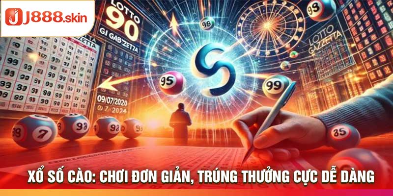 Xổ Số Cào: Chơi Đơn Giản, Trúng Thưởng Cực Dễ Dàng